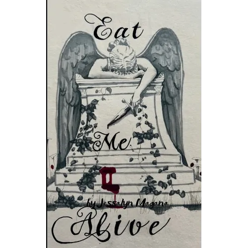 Eat Me Alive