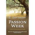 Quiet Spaces for Passion Week