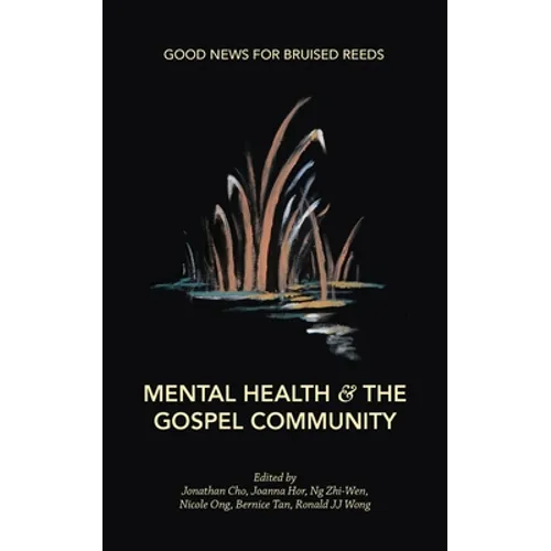 Mental Health & the Gospel Community