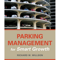 Parking Management for Smart Growth