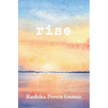 Rise