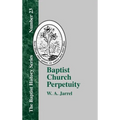 Baptist Church Perpetuity
