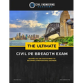 The Ultimate Civil PE Breadth Exam Volume 1 and 2: Helping you on your journey to pass the PE!