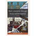 Black Liberation through Action and Resistance: Move