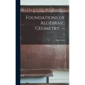 Foundations of Algebraic Geometry. --; 29