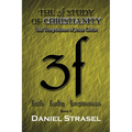 The 3f Study of Christianity: The Temptations of Jesus Christ