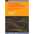Nonequilibrium Statistical Mechanics: Basic Concepts, Models and Applications