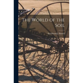 The World of the Soil