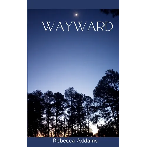 Wayward