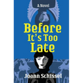 Before It's Too Late