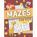Mazes For Kids Ages 4-8: 100 Challenging Maze Puzzles for Kids 4-8, 4-6, Maze Activity Workbook