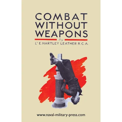 Combat Without Weapons