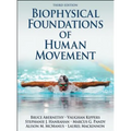 Biophysical Foundations of Human Movement