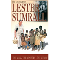 The Life Story of Lester Sumrall: The Man, the Ministry, the Vision