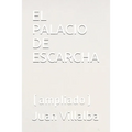 El Palacio de Escarcha: (ampliado)