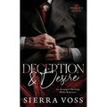Deception & Desire: An Arranged Marriage Mafia Romance
