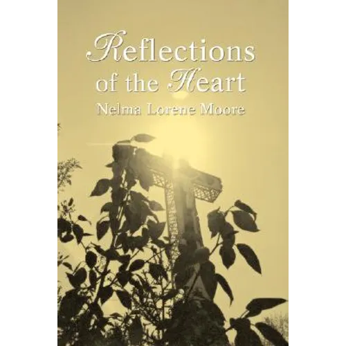 Reflections of the Heart