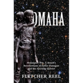 Omaha: Monsignor Wm. T. Roach's Recollections of Father Flanagan & the Sporting District