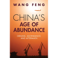 China's Age of Abundance