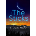 The Sticks: The Girl on the Glass and the Boy on the Road