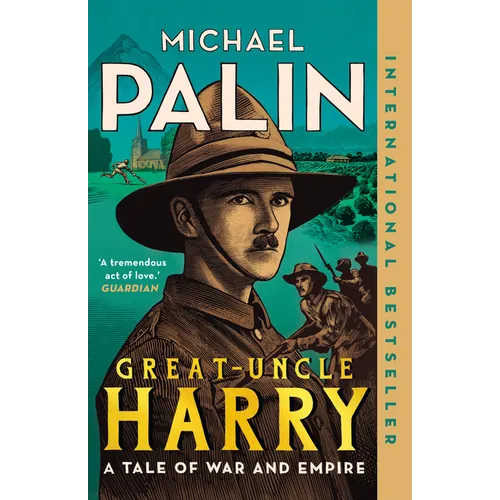 Great-Uncle Harry: A Tale of War and Empire