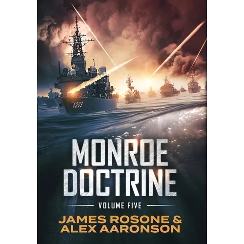 Monroe Doctrine: Volume V