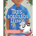 Tres Bolsillos Llenos: Una Historia de Amor, Familia Y Tradicion