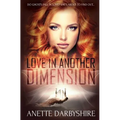 Love in Another Dimension