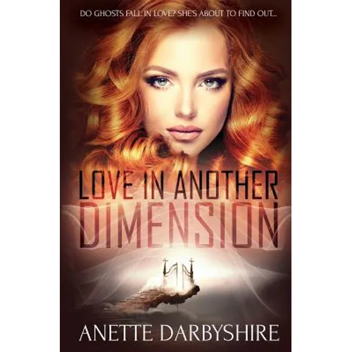 Love in Another Dimension