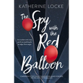 The Spy with the Red Balloon: Volume 2