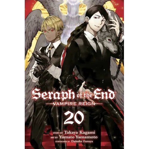 Seraph of the End, Vol. 20: Vampire Reign