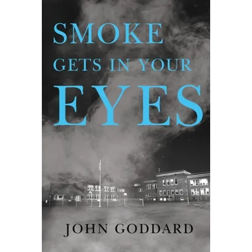 Smoke Gets in Your Eyes