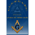 Liturgia del Grado de Aprendiz R.'. E.'. A.'. y A.'.
