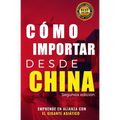 Cómo importar desde China