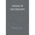 Manual of Spectroscopy