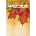 An Autumn Season of Nature Poems for Catholic Children