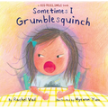 Sometimes I Grumblesquinch