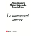Le Mouvement ouvrier