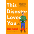 This Disaster Loves You