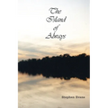 The Island of Always