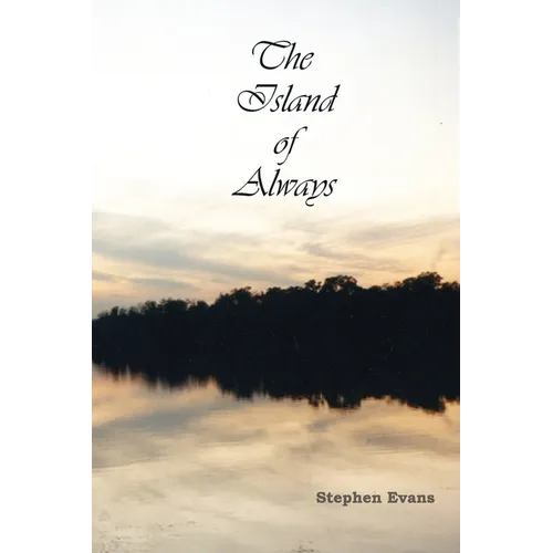 The Island of Always