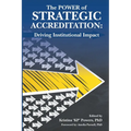 The Strategic Power of Accreditation: Driving Institutional Impact