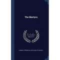 The Martyrs;