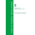 Code of Federal Regulations Title 5, Volume 3, January 1, 2015