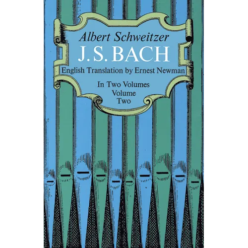 J. S. Bach, Volume Two: Volume 2