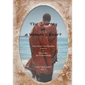 The Journey of a Woman's Heart