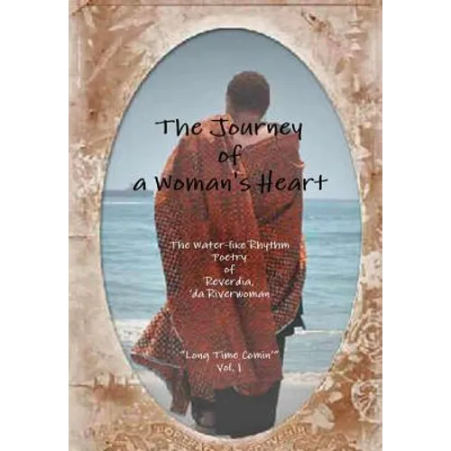 The Journey of a Woman's Heart