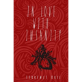 In Love With Insanity