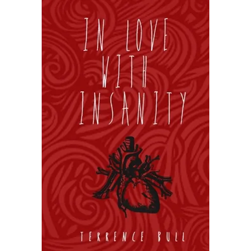 In Love With Insanity