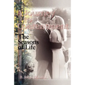 A Journey to Contentment: The Seasons of Life